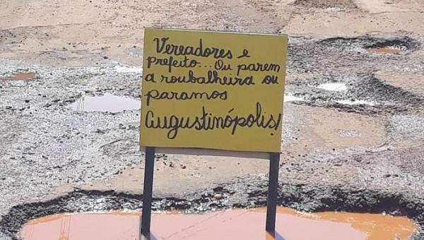 AUGUSTINÓPOLIS: “Vereadores e prefeito… ou parem a roubalheira ou paramos Augustinópolis”, protestam moradores