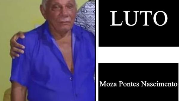  Câmara de Angico lamenta falecimento de ex-vereador Moza Pontes do Nascimento 