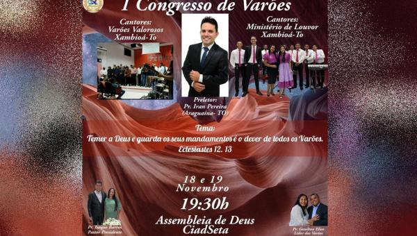 Assembleia de Deus realiza I Congresso de Varões em Xambioá