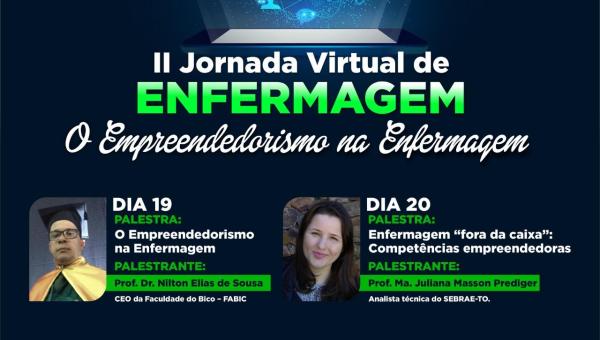 AUGUSTINÓPOLIS: Fabic realiza II Jornada Virtual de Enfermagem nos dias 19 e 20 de maio 