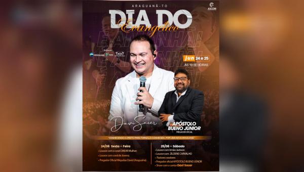 Dia do Evangélico em Araguanã será realizado com a presença de grandes nomes da cultura gospel