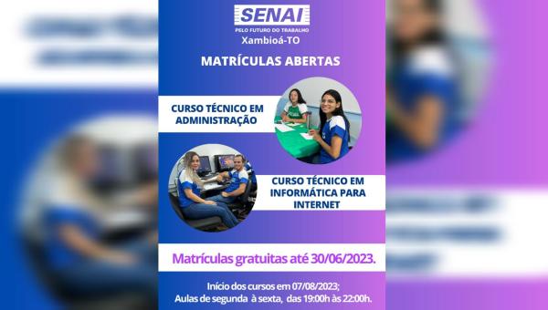 O Senai está com as matrículas abertas até o dia 30 de junho para novos cursos em Xambioá