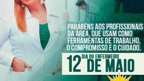 Prefeito Alessandro Borges destaca atuação de enfermeiros neste dia 12 de maio