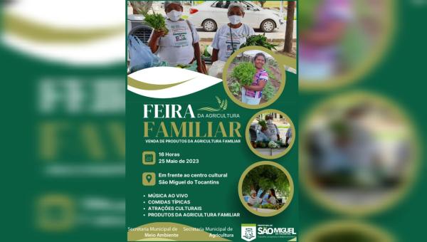 Prefeitura de São Miguel do Tocantins realiza feira da Agricultura familiar nesta quinta-feira, 25