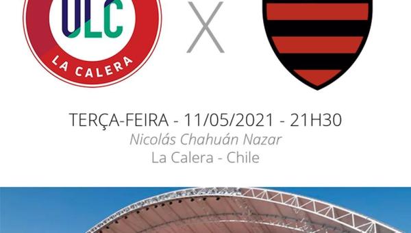 Unión La Calera x Flamengo: veja escalações, desfalques e arbitragem