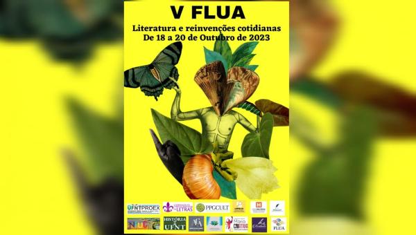 V Feira Literária de Araguaína será realizada nos dias 18, 19 e 20 de outubro na Universidade Federal do Norte do Tocantins 