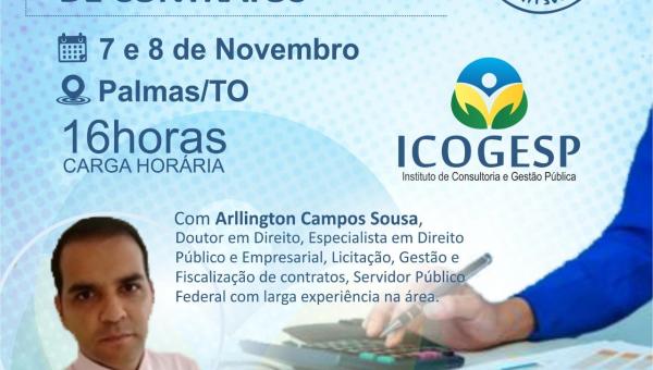 Curso completo de Gestão e Fiscalização de Contratos  7 e 8 de Novembro Palmas-TO