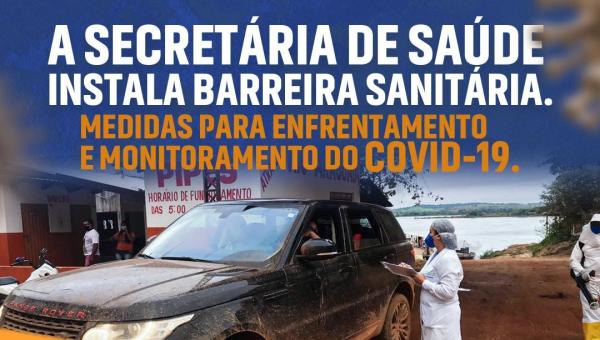 Pau D’arco instala Barreira Sanitária por tempo indeterminado para combater o COVID-19