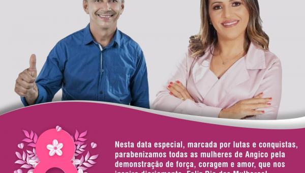 Prefeito Cleofan Barbosa e vice Ieda Miranda fazem homenagem às mulheres de Angico pelo Dia Internacional da Mulher