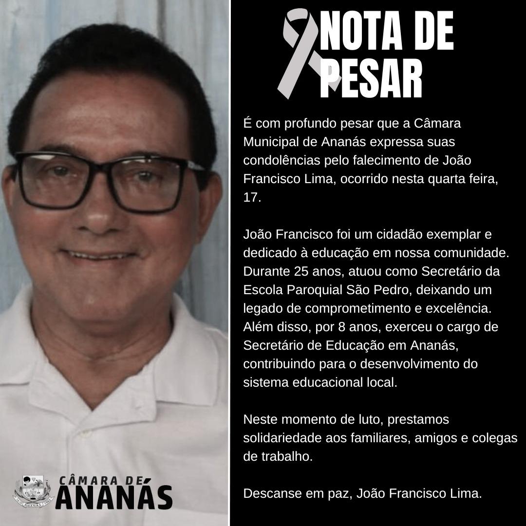 Diversas autoridades lamentam o falecimento de Ex-secretário de Educação João Francisco Lima em Ananás