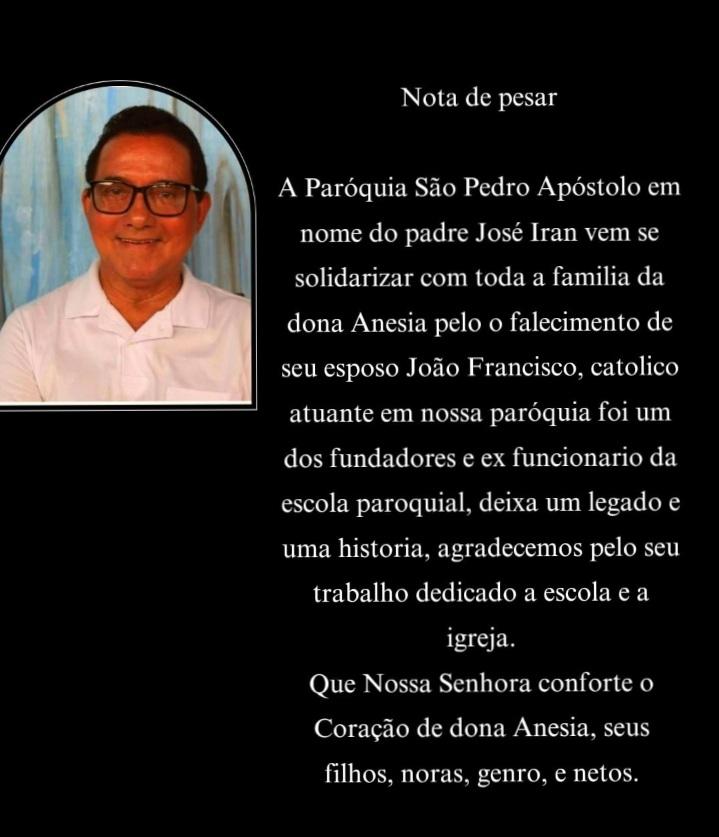 Diversas autoridades lamentam o falecimento de Ex-secretário de Educação João Francisco Lima em Ananás
