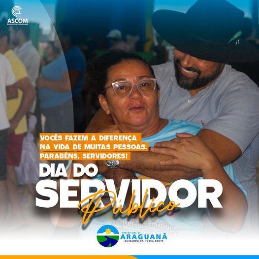 Prefeito Max Barbosa parabeniza servidores pelo Dia do Servidor Público em Araguanã 
