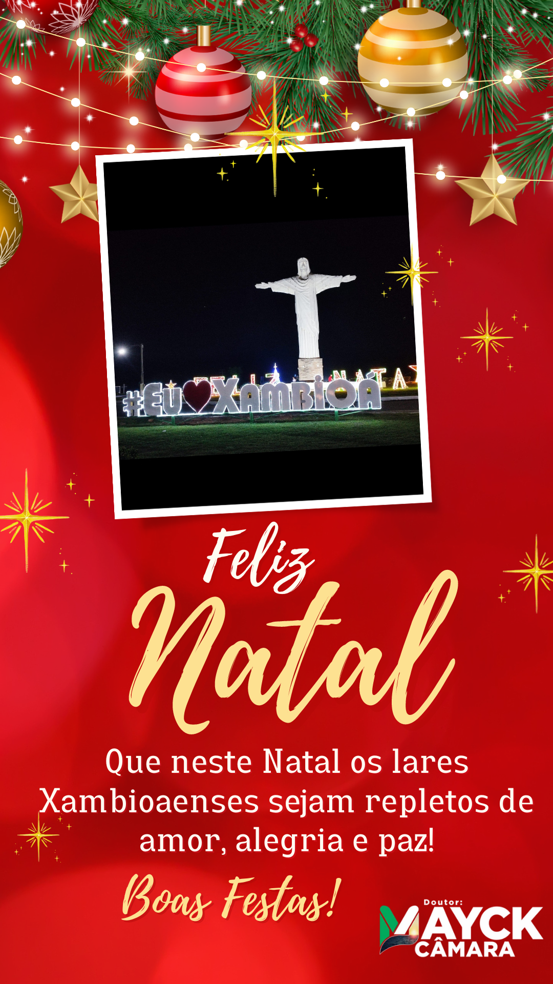 Dr. Mayck Câmara homegeia Xambioá com mensagem de Natal 
