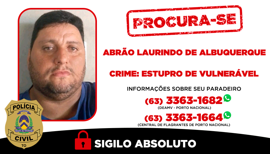 Polícia Civil do Tocantins procura dois homens investigados por crime de estupro de vulnerável