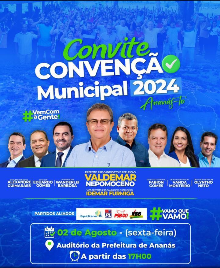 Partidos aliados realizam convenção municipal em Ananás para oficializar candidaturas à reeleição de Valdemar Nepomoceno e Idemar a prefeito e vice-prefeito 