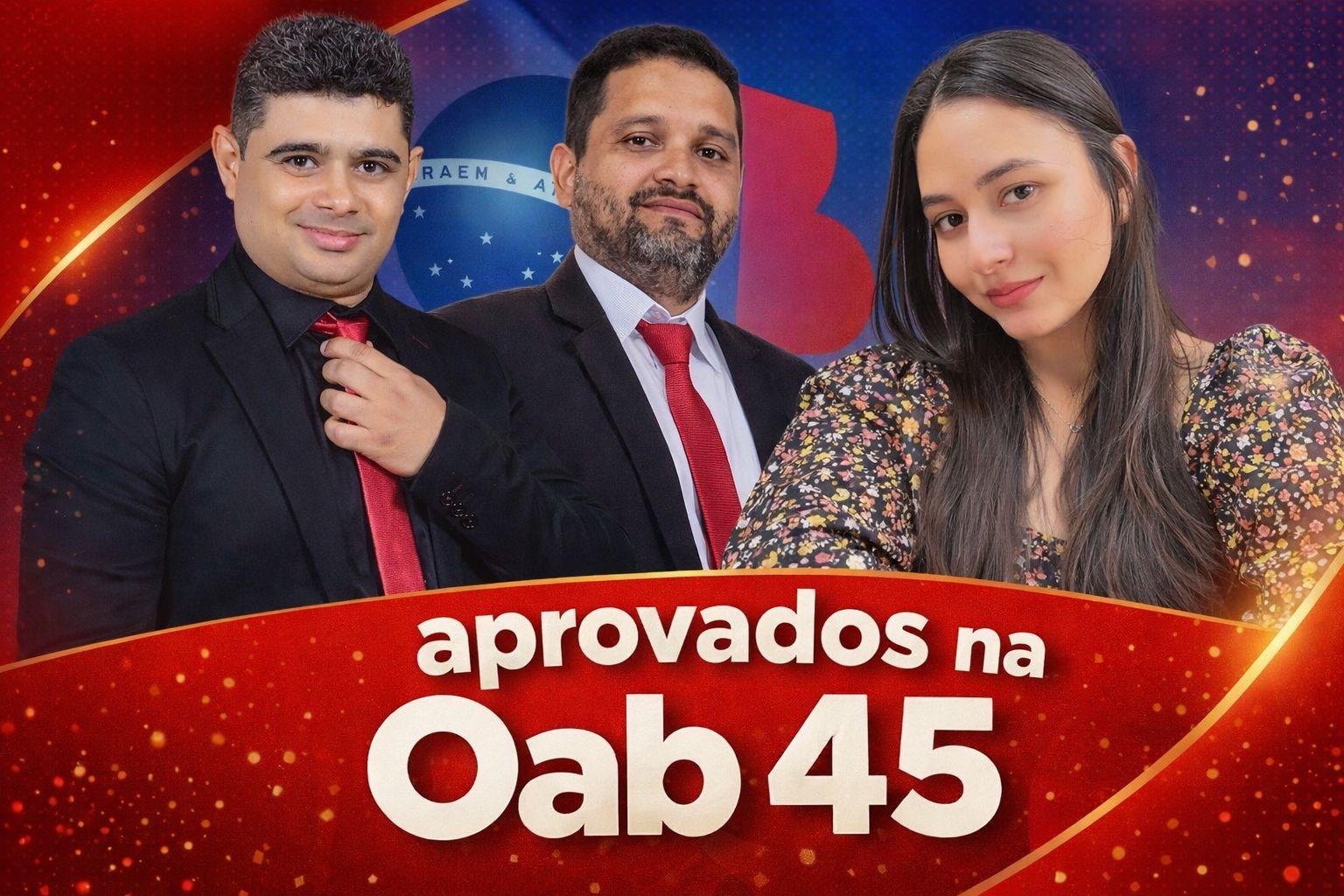 SONHO REALIZADO: ananaenses Delano Ramos, Nathália Caldas e Mário Borges conquistam aprovação no 45º Exame da OAB
